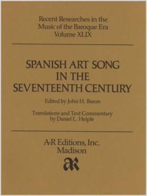 A R Editions  Inc. - Spanish Art Song in the Seventeenth Century - Baron - Voice -Book
