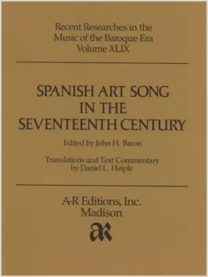 A R Editions  Inc. - Spanish Art Song in the Seventeenth Century - Baron - Voice -Book