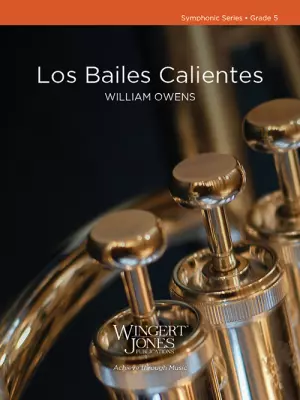Wingert-Jones Publications - Los Bailes Calientes - Owens - Concert Band - Gr. 5