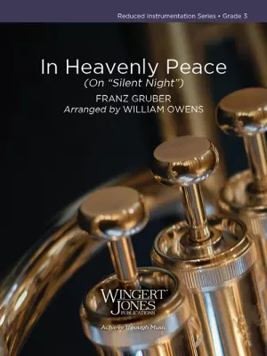 Wingert-Jones Publications - In Heavenly Peace (On Silent Night) - Gruber/Owens - Concert Band - Gr. 3