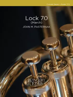 Wingert-Jones Publications - Lock 70 - Pasternak - Concert Band (March) - Gr. 3.5