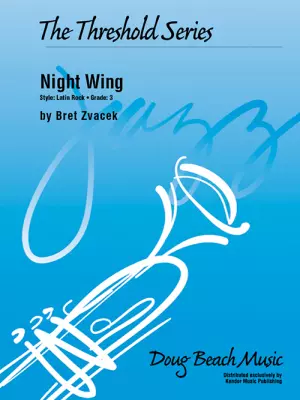 Kendor Music Inc. - Night Wing - Zvacek - Jazz Ensemble - Gr. 3
