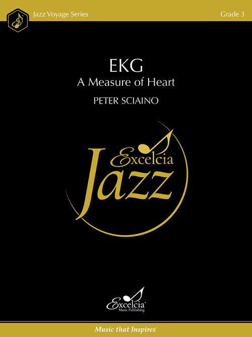 EKG: A Measure of Heart - Sciaino - Jazz Ensemble - Gr. 3