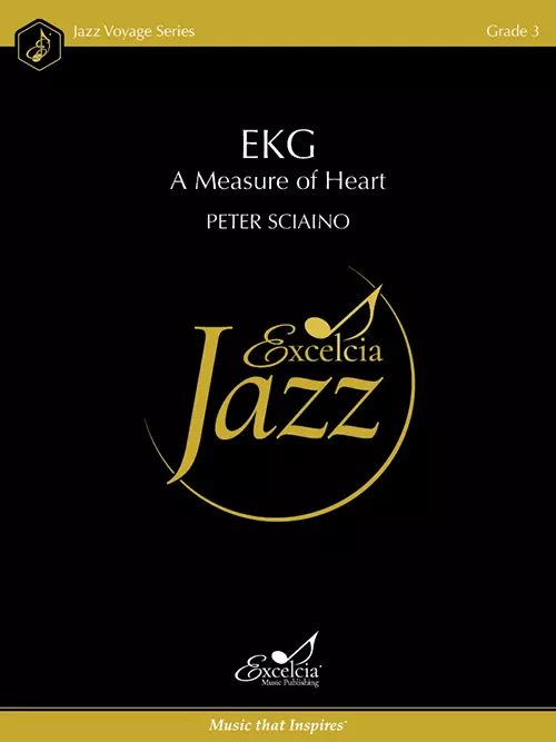 EKG: A Measure of Heart - Sciaino - Jazz Ensemble - Gr. 3