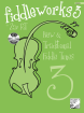 Frederick Harris Music Company - Fiddleworks 3 - RT - Preparatory-ARCT Solo/Duet Violin - Book/CD