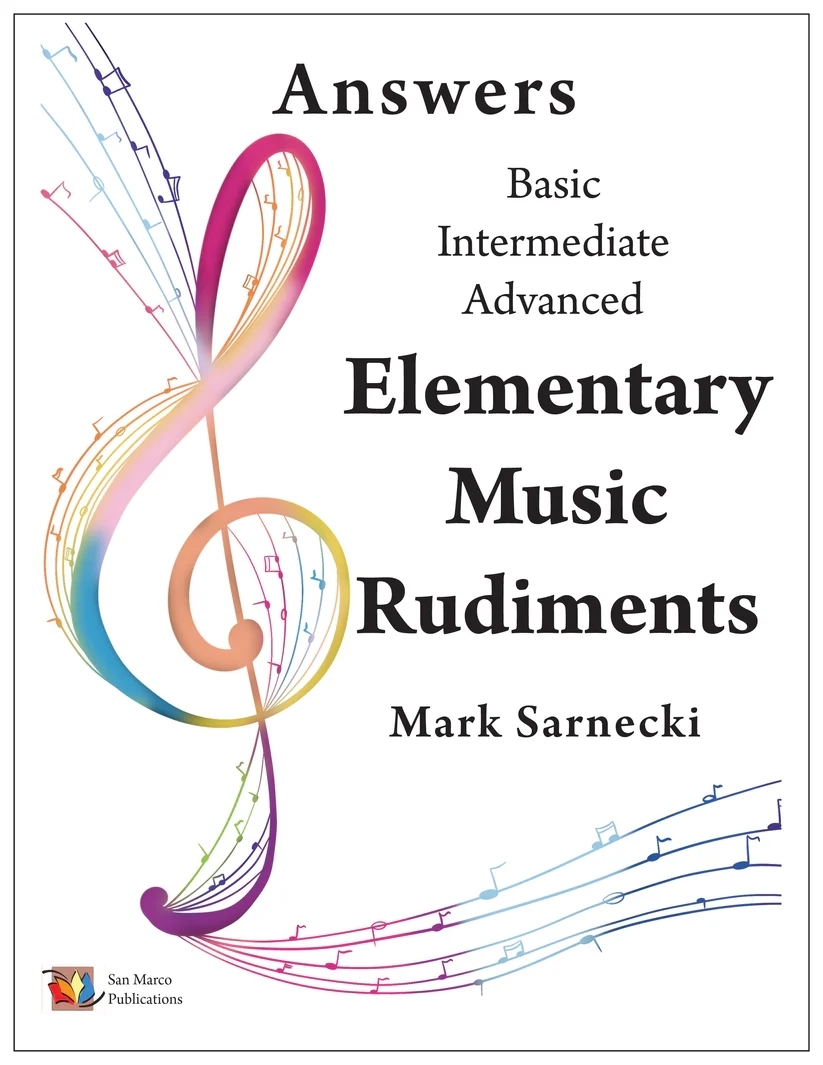 Elementary Music Rudiments Answers, Basic/Intermediate/Advanced - Sarnecki -  Book
