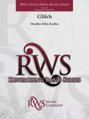 RWS Music Company - Glitch - Koehn - Concert Band - Gr. 2.5