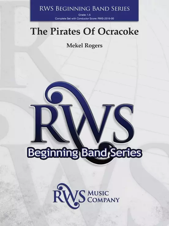 The Pirates Of Ocracoke - Rogers - Concert Band - Gr. 1.5