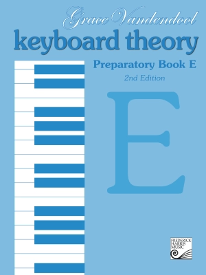 Frederick Harris Music Company - Keyboard Theory Prep Book E (2nd Ed.)