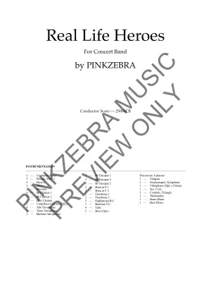 Real Life Heroes - Pinkzebra - Concert Band - Gr. 3
