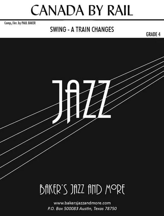 Canada By Rail - Baker - Jazz Ensemble - Gr. 4