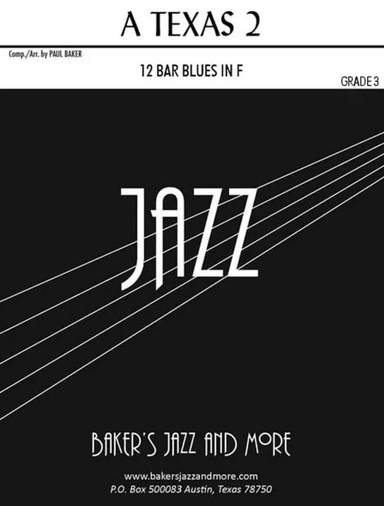 A Texas 2 - Baker - Jazz Ensemble - Gr. 3