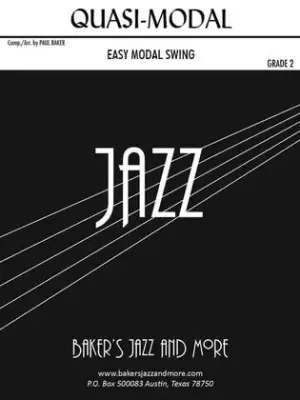 Bakers Jazz and More - Quasi-modal - Baker - Jazz Ensemble - Gr. 2