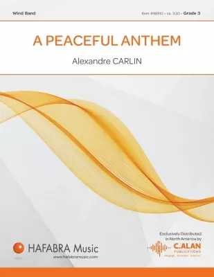 HAFABRA Music - A Peaceful Anthem - Carlin - Concert Band - Gr. 3