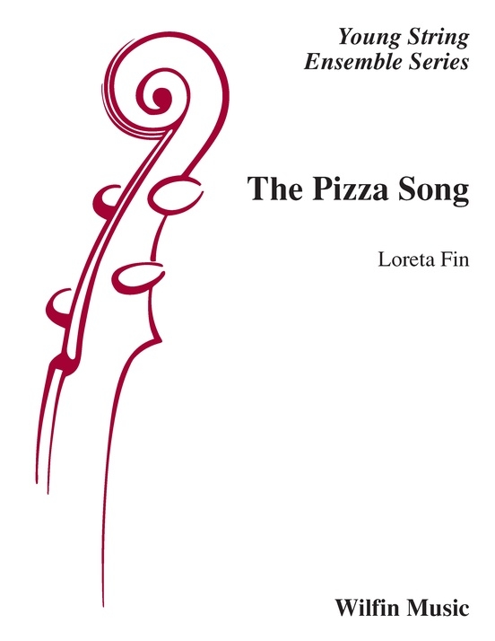 The Pizza Song - Fin - String Orchestra - Gr. 2