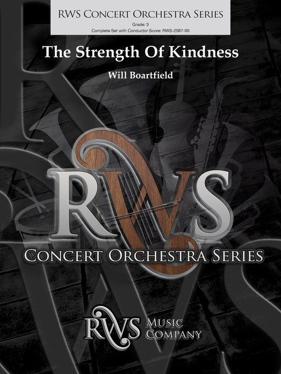The Strength of Kindness - Boartfield - Full Orchestra - Gr. 3