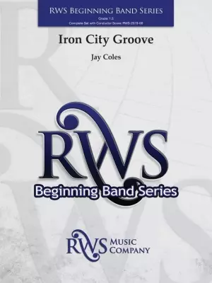 RWS Music Company - Iron City Groove - Coles - Concert Band - Gr. 1.5