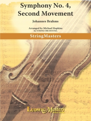 LudwigMasters Publications - Symphony No. 4, Second Movement - Brahms/Hopkins - String Orchestra - Gr. 4