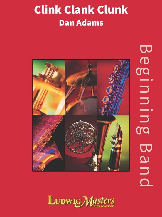 Clink Clank Clunk - Adams - Concert Band - Gr. 1