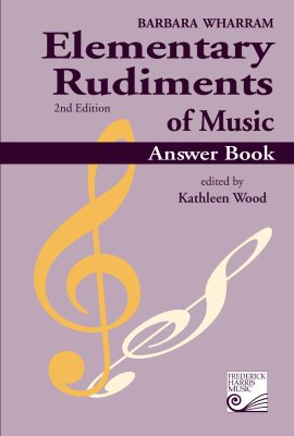 Elementary Rudiments of Music Answer Book, 2nd Edition - Wharram - Book