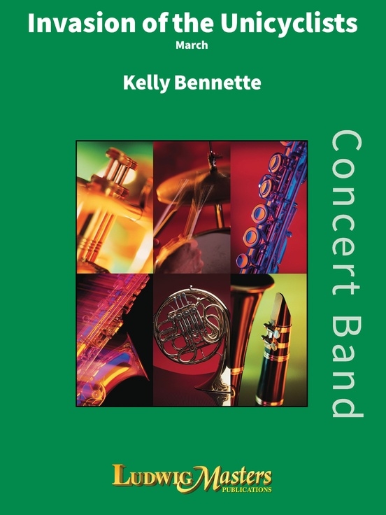 Invasion of the Unicyclists - Bennette - Concert Band (March) - Gr. 3