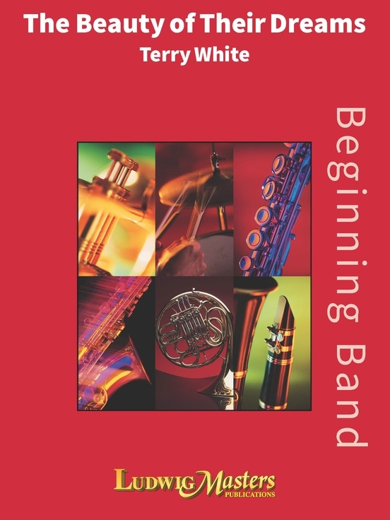 The Beauty of Their Dreams - White - Concert Band - Gr. 1.5