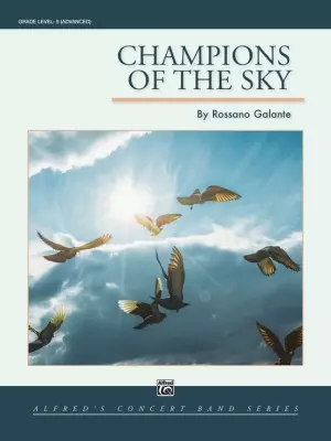 Alfred Publishing - Champions of the Sky - Galante - Concert Band - Gr. 5