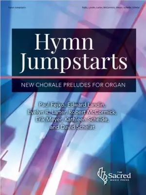 SMP - Hymn Jumpstarts: New Chorale Preludes for Organ - Cooman - Organ - Book
