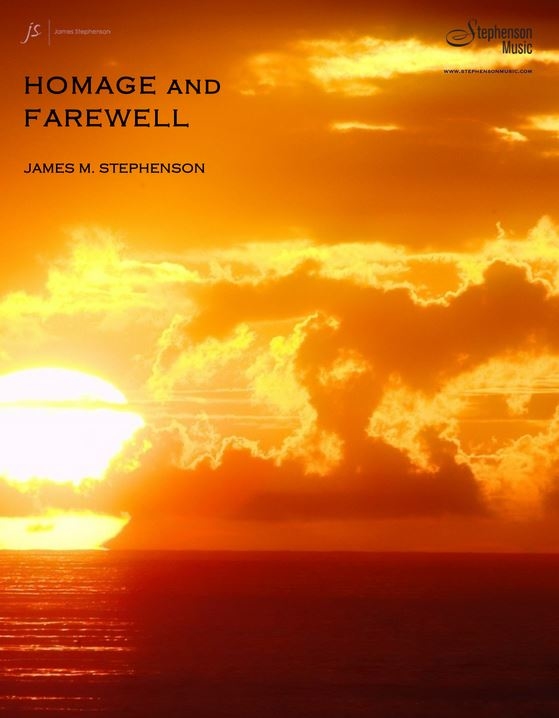 Homage And Farewell - Stephenson - Wind Ensemble - Gr. 3.5