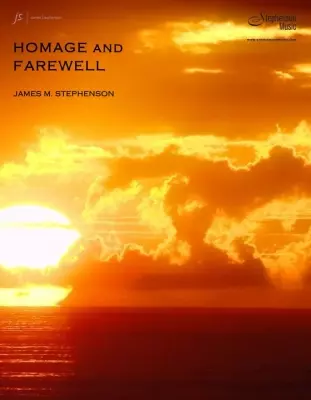 Murphy Music Press - Homage And Farewell - Stephenson - Wind Ensemble - Gr. 3.5