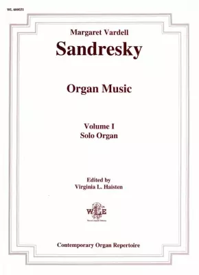 The Leupold Foundation - The Organ Music, Volume I: Solo Organ - Sandresky/Haisten - Organ - Book