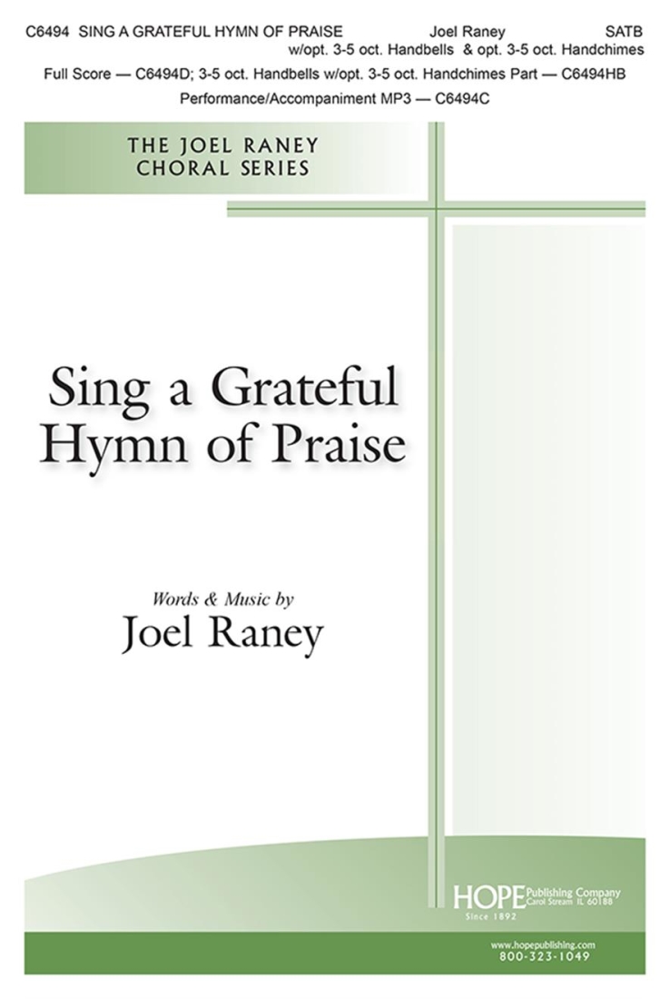 Sing a Grateful Hymn of Praise - Raney - Choral Octavo - SATB