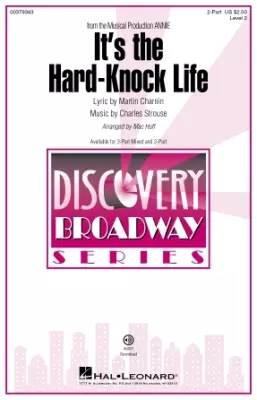Hal Leonard - Its the Hard-Knock Life - Strouse/Charnin/Huff - Choral Octavo - 2pt Accompanied