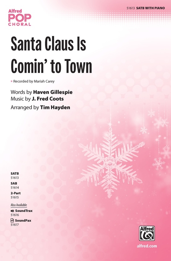 Santa Claus Is Comin\' to Town - Coots/Hayden - Choral Octavo - SATB