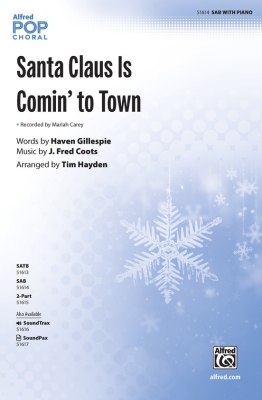Santa Claus Is Comin' to Town - Coots/Hayden - Choral Octavo - SAB