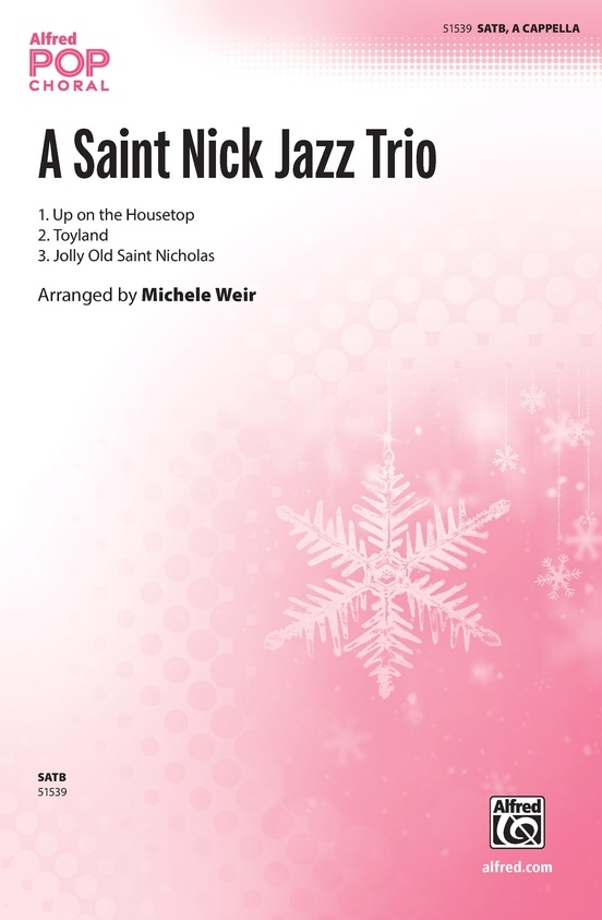 A Saint Nick Jazz Trio - Weir - Choral Octavo - SATB A Cappella