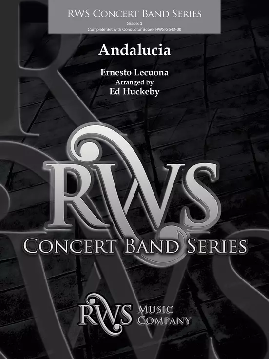 Andalucia - Lecuona/Huckeby - Concert Band - Gr. 3