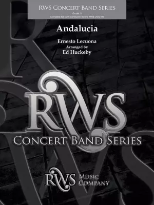 RWS Music Company - Andalucia - Lecuona/Huckeby - Concert Band - Gr. 3