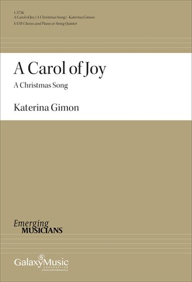 A Carol Of Joy - Gimon - Choral Octavo- SATB Accompanied