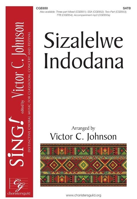 Sizalelwe Indodana - Johnson - Choral Octavo - SATB A Cappella