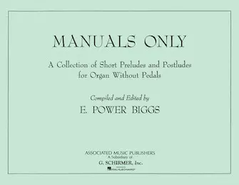 Manuals Only - Biggs - Manual Organ - Book