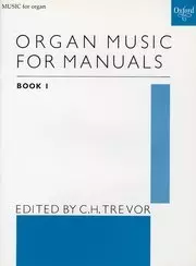 Organ Music For Manuals - Trevor - Manual Organ - Book