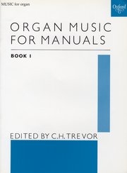 OXFORD - Organ Music For Manuals - Trevor - Manual Organ - Book