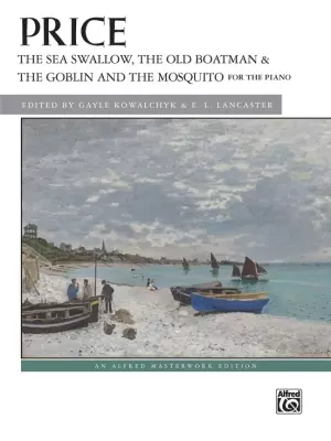 Alfred Publishing - The Sea Swallow, The Old Boatman & The Goblin and the Mosquito - Price - Piano - Book