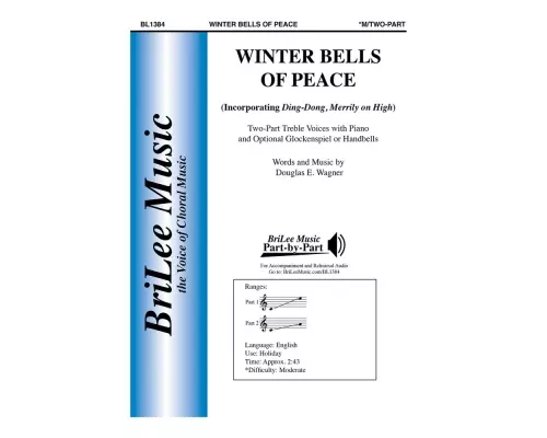BriLee Music Publishing - Winter Bells of Peace - Wagner - Choral Octavo - 2-Pt Accompanied