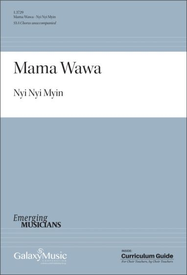 Mama Wawa - Myin - Choral Octavo - SSA A Cappella