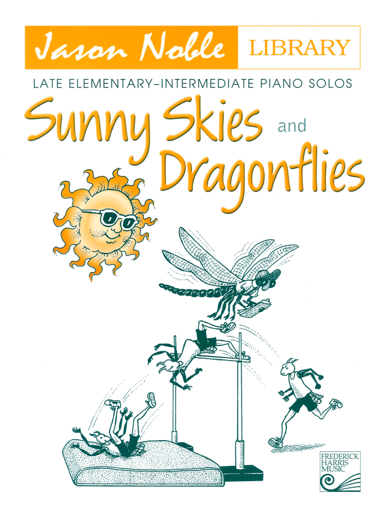 Sunny Skies and Dragonflies - Noble - Late Elementary-Intermediate Piano - Book
