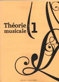 Les Productions Solo etc. - Theorie Musicale, Volume 1 - Lissuer - Book - Piano