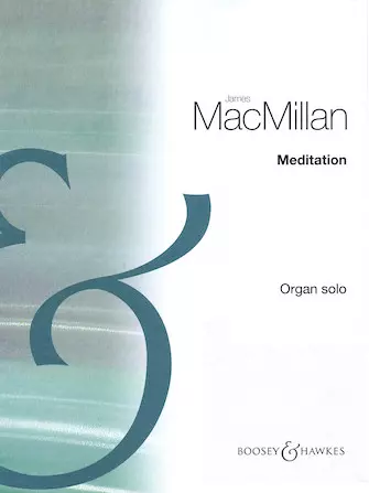 Meditation - MacMillan - Sheet - Organ