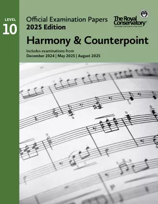 Frederick Harris Music Company - RCM Official Examination Papers 2025 Edition: Harmony/Counterpoint, Level 10 - Book